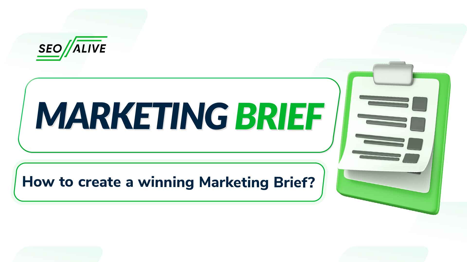 How to create a Marketing Brief that guarantees results