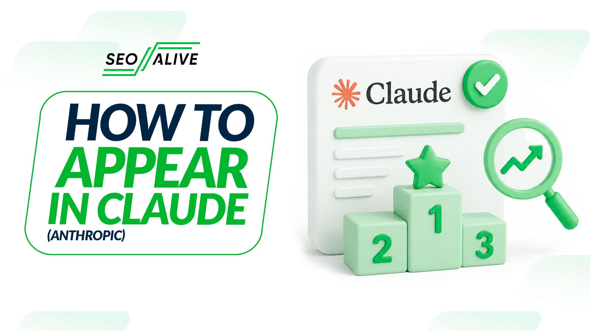 How to Appear in Claude (Anthropic): A GEO Guide