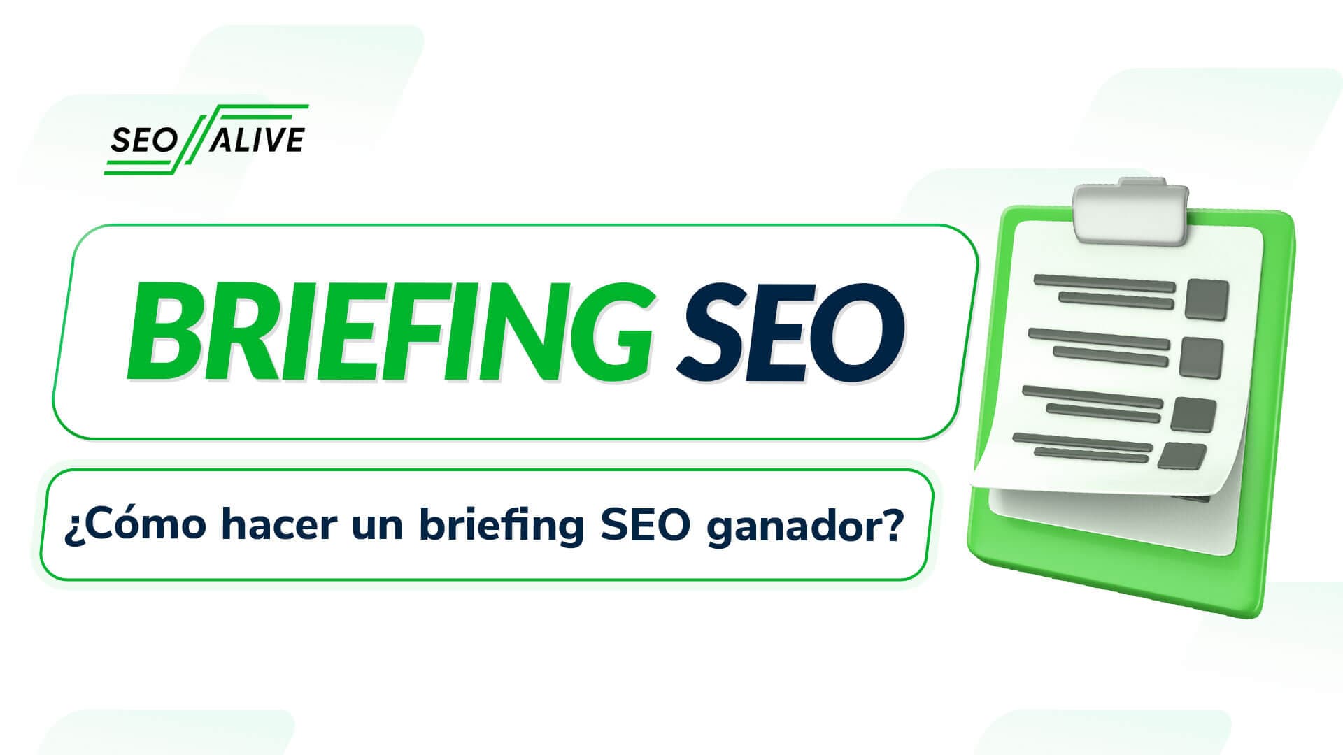¿Cómo hacer un briefing SEO que garantice resultados?
