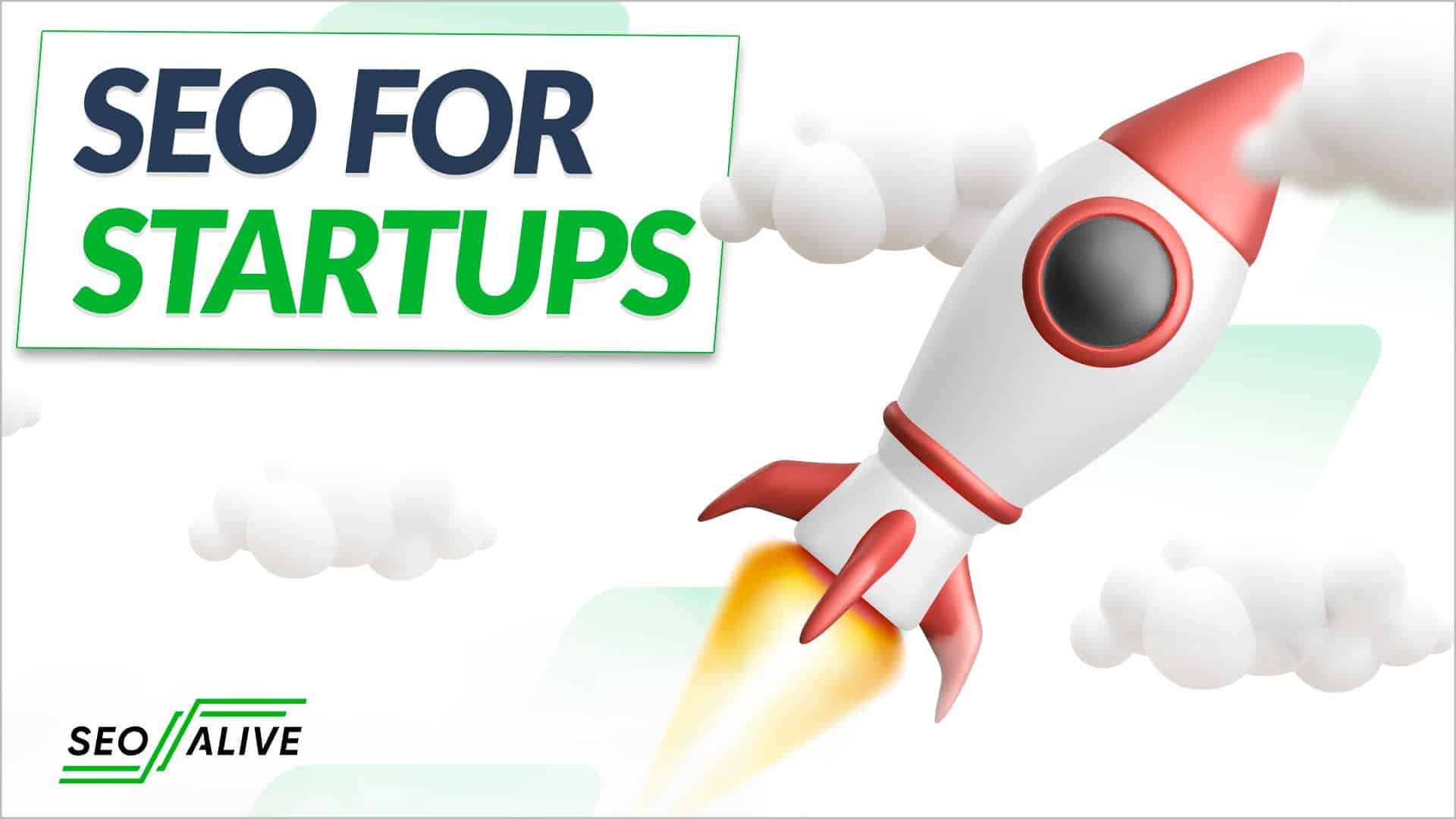 SEO for Startups: COMPLETE Guide to Positioning Your Company