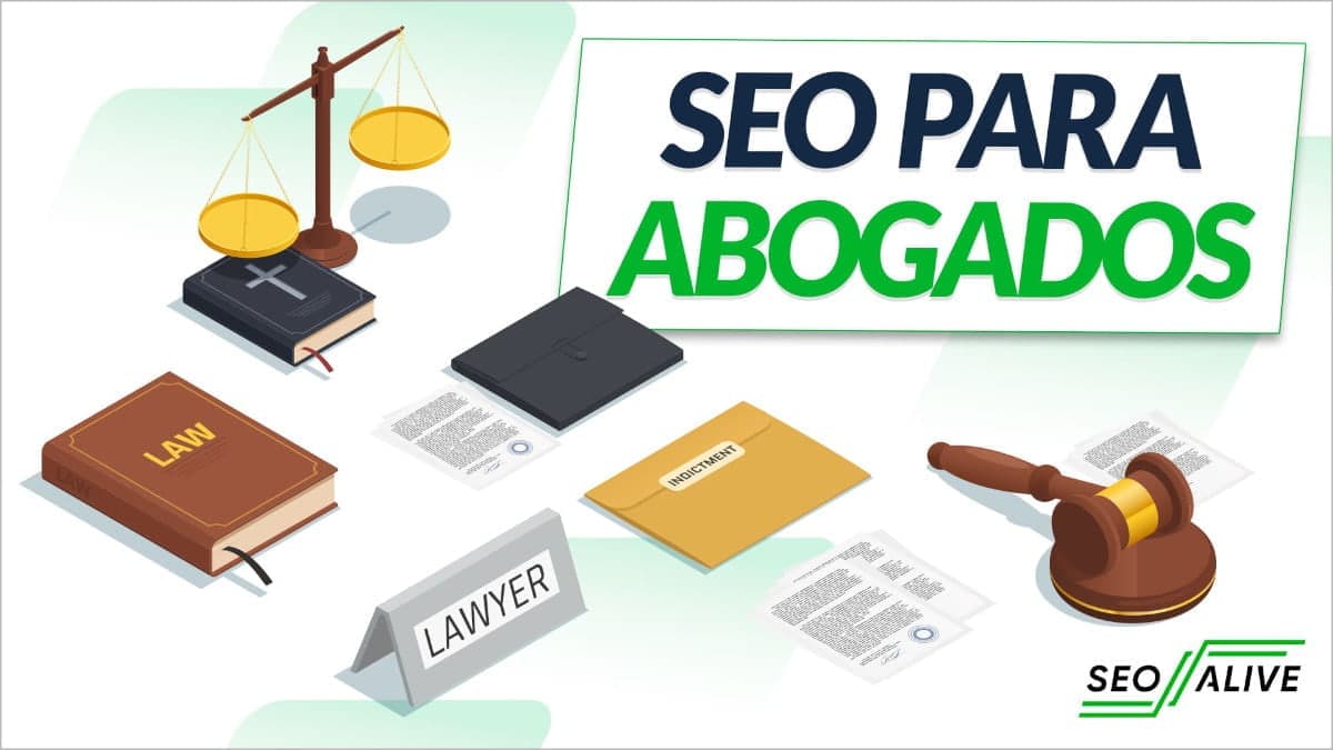 SEO para abogados: Mejora la visibilidad de tu despacho legal (Guía 2025)